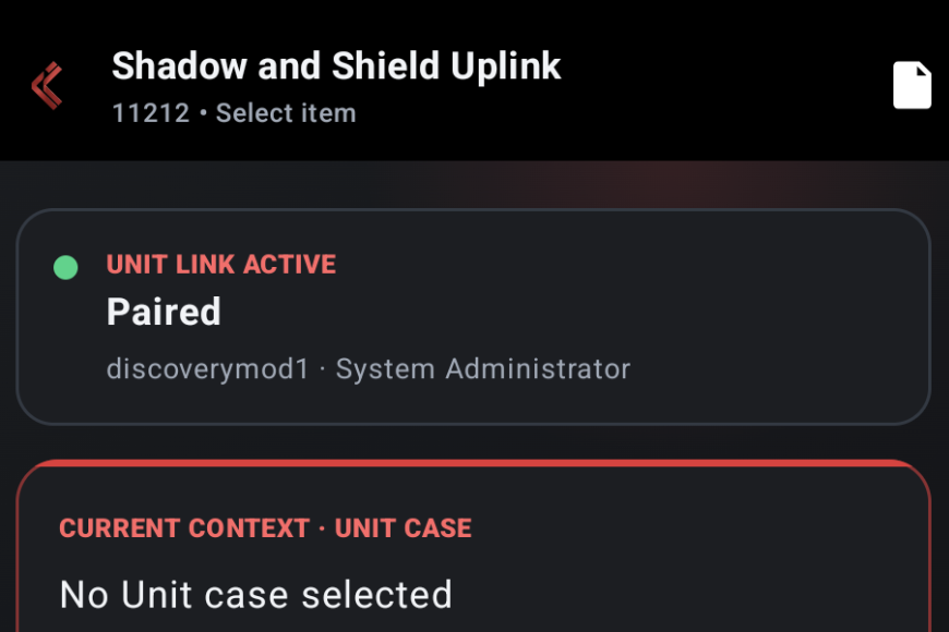 Shadow and Shield Uplink showing an active paired connection, the signed-in System Administrator, and no unit case selected